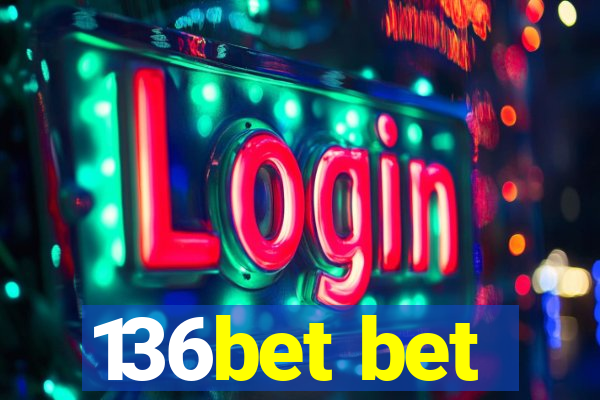 136bet bet